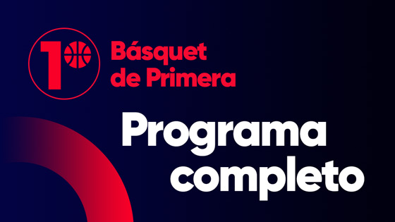 35 años de Básquetbol de Primera — Programas completos — Basquet de Primera | El Espectador 810